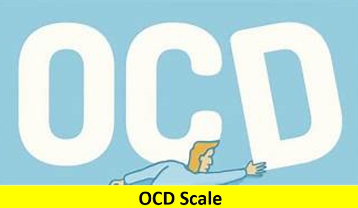 Obsessive Compulsive Disorders (OCD) Scale: Yale-Brown (Y-BOCS)